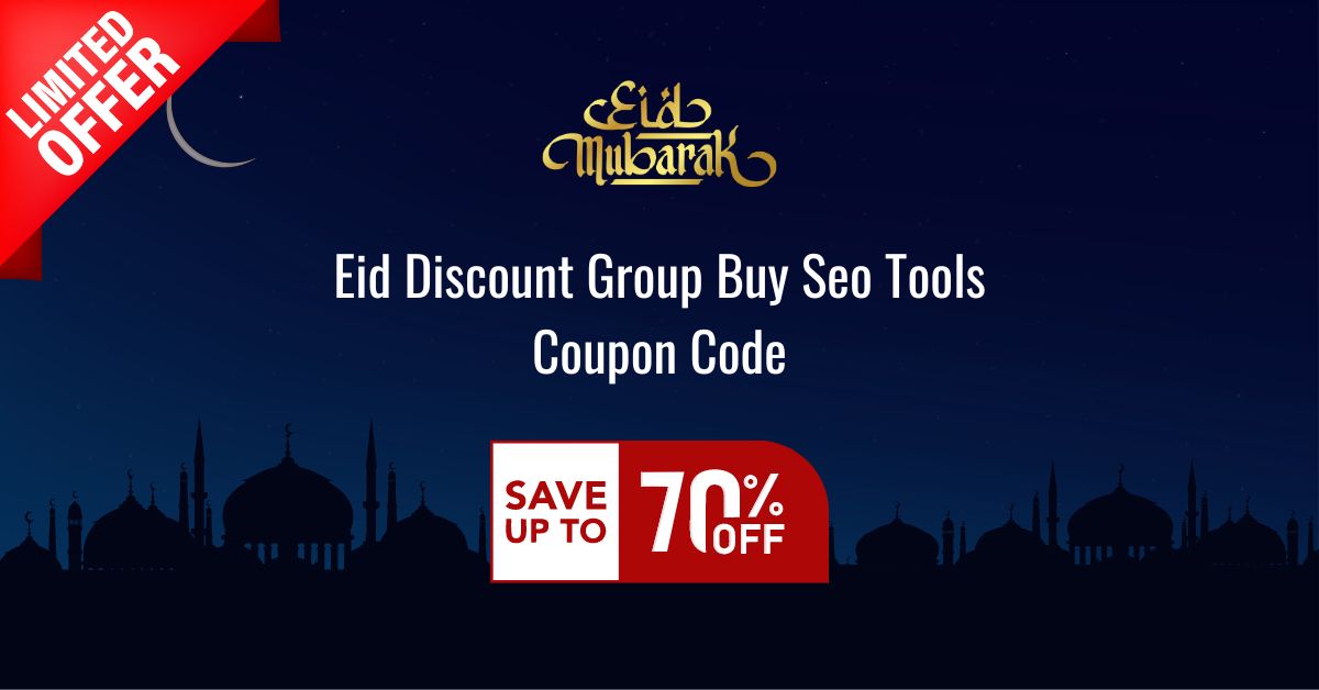 Eid Discount Code: Save Up To 70% On Essential SEO Tools